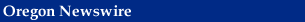Oregon Newswire