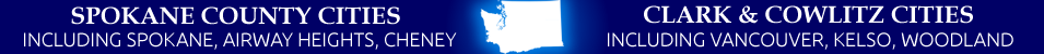 Spokane, Clark, & Cowlitz County Cities
